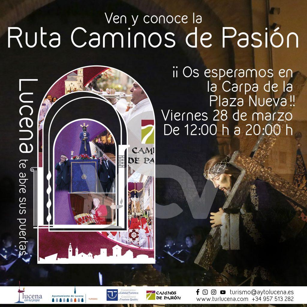 Caminos de Pasión, Lucena